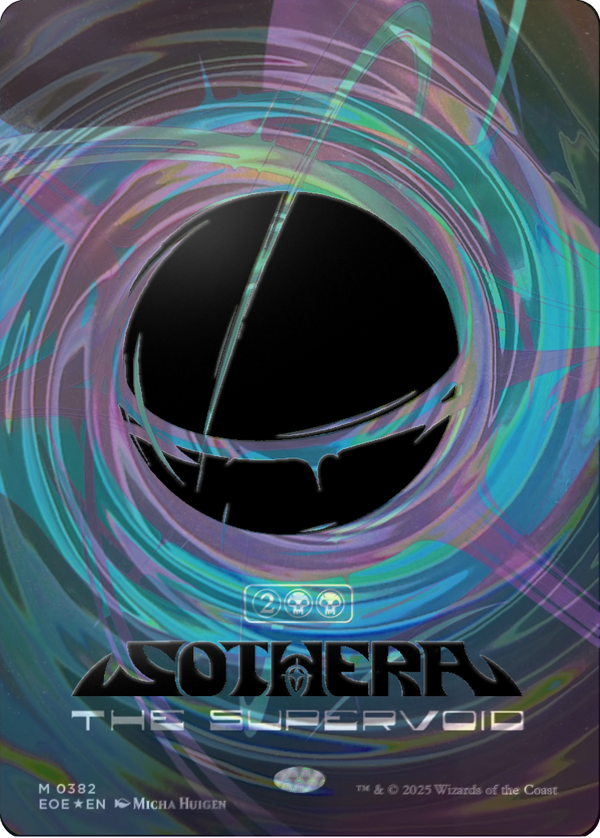 Sothera, the Supervoid - Headliner Showcase (Singularity Foil) (EOE)