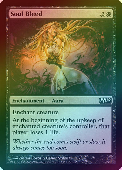 Soul Bleed (Foil) (M10) available at 401 Games Canada