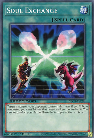 Soul Exchange - SBCB-EN098 - Common - 1st Edition available at 401 Games Canada