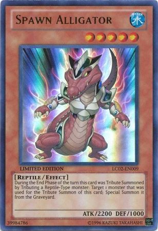 Spawn Alligator - LC02-EN009 - Ultra Rare - Limited Edition available at 401 Games Canada