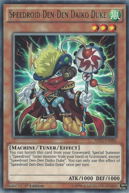 Speedroid Den-Den Daiko Duke - SHVI-EN006 - Rare - 1st Edition available at 401 Games Canada