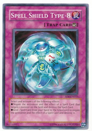 Spell Shield Type-8 - SD6-EN033 - Common - Unlimited available at 401 Games Canada