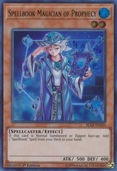 Spellbook Magician of Prophecy - BLLR-EN050 - Ultra Rare - 1st Edition available at 401 Games Canada