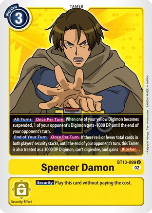 Spencer Damon - BT13-099 - Uncommon available at 401 Games Canada
