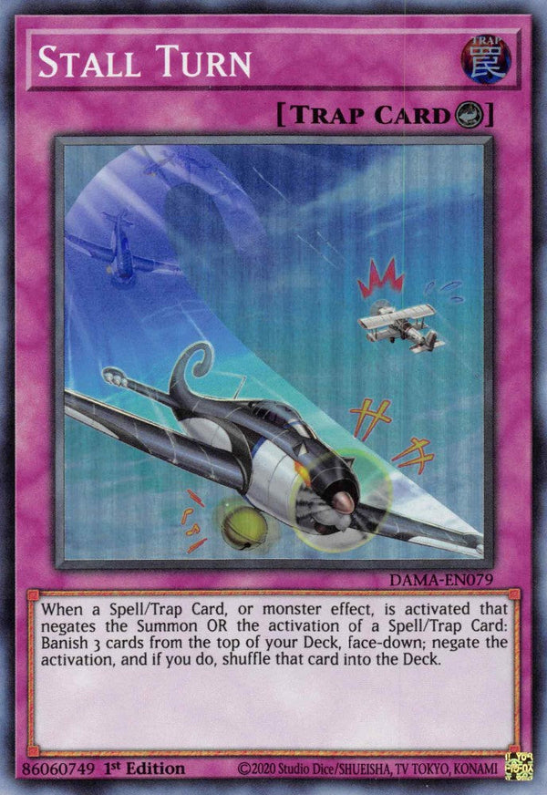 Stall Turn - DAMA-EN079 - Super Rare - 1st Edition available at 401 Games Canada