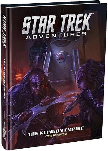 Star Trek Adventures - The Klingon Empire - Core Rulebook available at 401 Games Canada