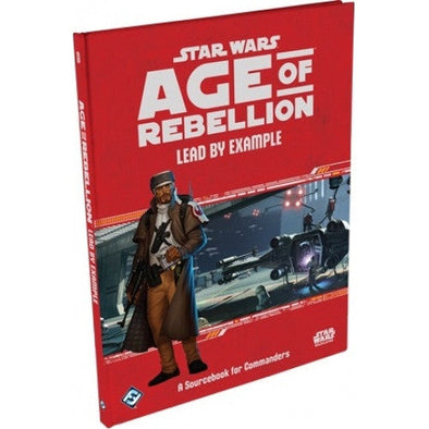 Star Wars: Age of Rebellion - Lead by Example available at 401 Games Canada
