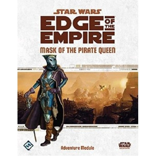 Star Wars: Edge of the Empire - Mask of the Pirate Queen available at 401 Games Canada