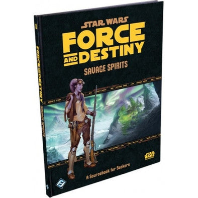 Star Wars: Force and Destiny - Savage Spirits available at 401 Games Canada