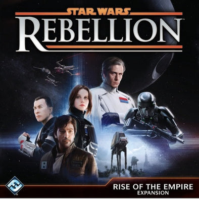 Star Wars - Rebellion - Rise of the Empire Expansion available at 401 Games Canada