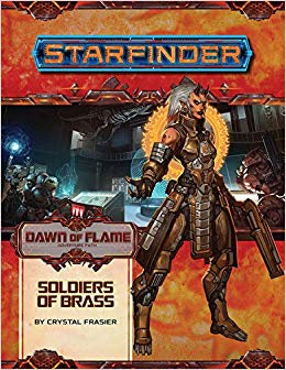 Starfinder - Dawn of Flame 2 of 6 - Soldiers of Brass available at 401 Games Canada