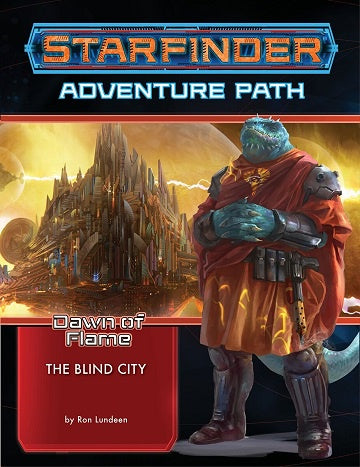 Starfinder - Dawn of Flame 4 of 6 - The Blind City available at 401 Games Canada