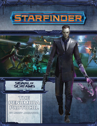 Starfinder - Signal of Screams 2 of 3 - The Penumbra Protocol available at 401 Games Canada