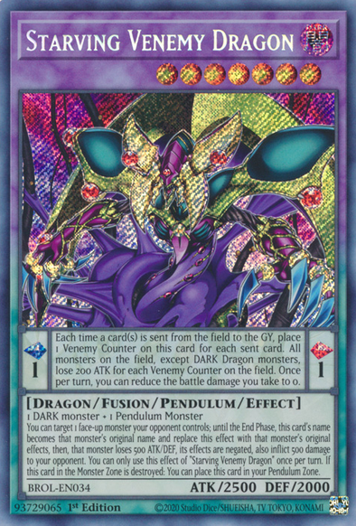 Starving Venemy Dragon - BROL-EN034 - Secret Rare - 1st Edition available at 401 Games Canada