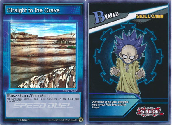 Straight to the Grave - SBLS-ENS02 - Super Rare - 1st Edition (Skill Card) available at 401 Games Canada