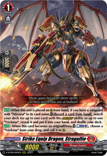 Strike Equip Dragon, Stragallio - D-BT09/002 - Triple Rare available at 401 Games Canada