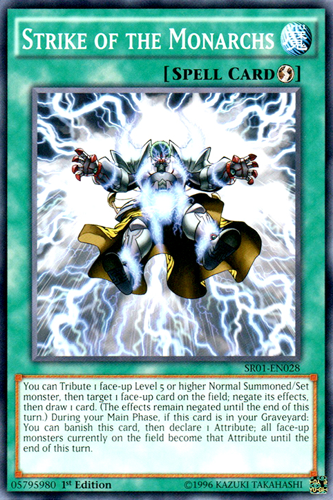 Strike of the Monarchs - SR01-EN028 - Common - 1st Edition available at 401 Games Canada