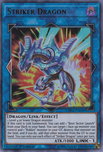 Striker Dragon - CHIM-EN098 - Ultra Rare - 1st Edition available at 401 Games Canada