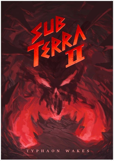 Sub Terra II: Inferno's Edge - Typhaon Wakes available at 401 Games Canada