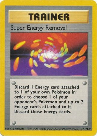 Super Energy Removal - 79/102 - Rare - Unlimited available at 401 Games Canada