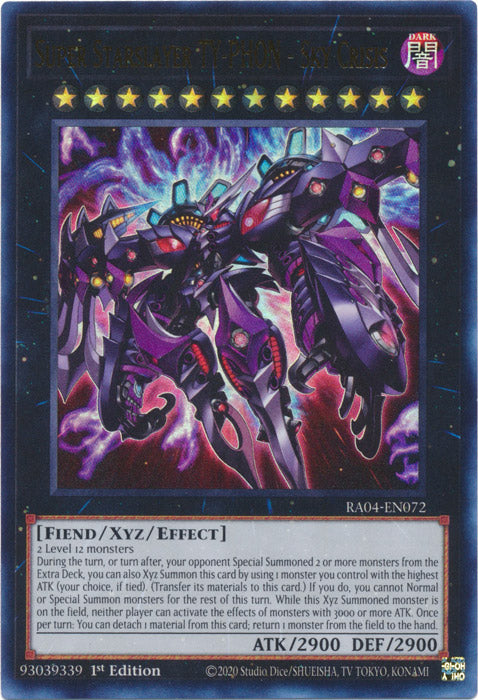 Super Starslayer TY-PHON - Sky Crisis (UR) - RA04-EN072 - Ultra Rare - 1st Edition