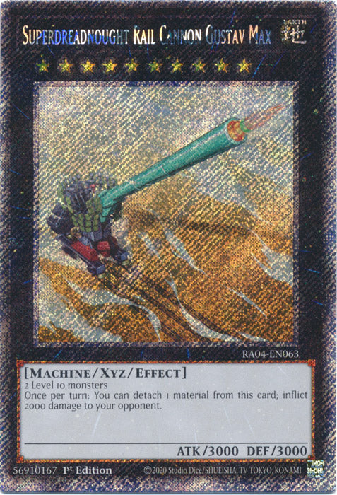 Superdreadnought Rail Cannon Gustav Max (Platinum Secret Rare) - RA04-EN063 - Platinum Secret Rare - 1st Edition