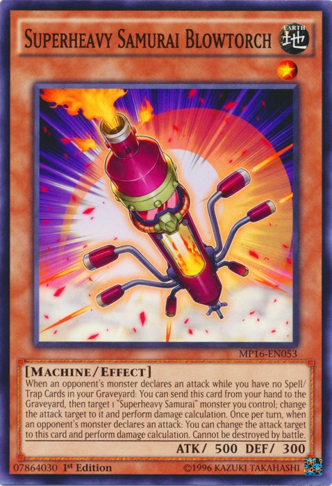 Superheavy Samurai Blowtorch - MP16-EN053 - Common - 1st Edition available at 401 Games Canada