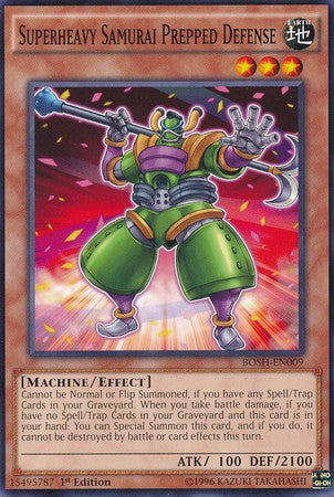 Superheavy Samurai Prepped Defense - BOSH-EN009 - Common - 1st Edition available at 401 Games Canada