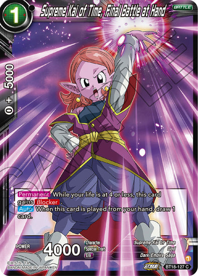 Supreme Kai of Time, Final Battle at Hand - BT18-127 - Common available at 401 Games Canada