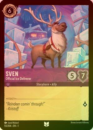 Sven (Official Ice Deliverer) - 55/204 - Uncommon (Foil) available at 401 Games Canada