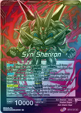 Syn Shenron - BT14-121 - Uncommon (FOIL) available at 401 Games Canada