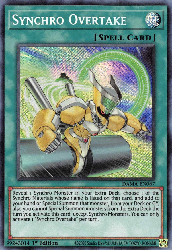 Synchro Overtake - DAMA-EN067 - Secret Rare - 1st Edition available at 401 Games Canada