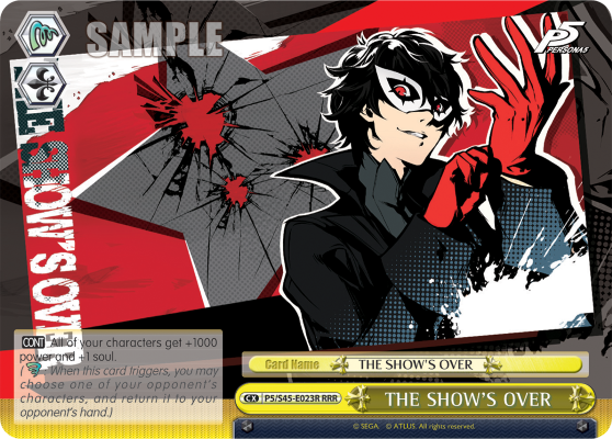 THE SHOW'S OVER - P5/S45-E023R - Triple Rare available at 401 Games Canada