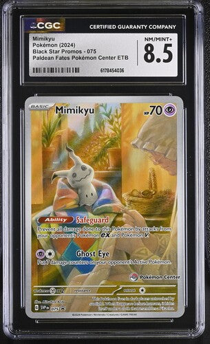 MIMIKYU (075) - POKEMON SVP EN-ME BLACK STAR PROMO - PALDEAN FATES POKEMON CENTER ETB - CGC NM/MINT+ 8.5
