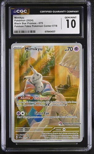 MIMIKYU (075) - POKEMON SVP EN-ME BLACK STAR PROMO - PALDEAN FATES POKEMON CENTER ETB - CGC GEM MINT 10