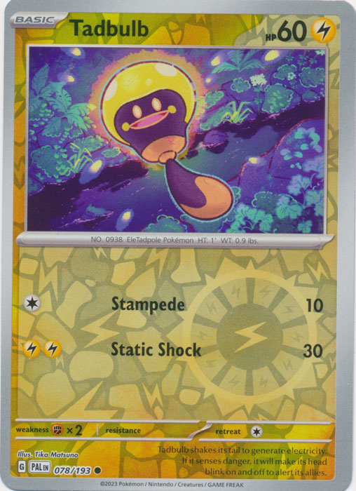401 Games Canada - Tadbulb - 078/193 - Common - Reverse Holo 401 Games Canada - Tadbulb - 078/193 - Common - Reverse Holo