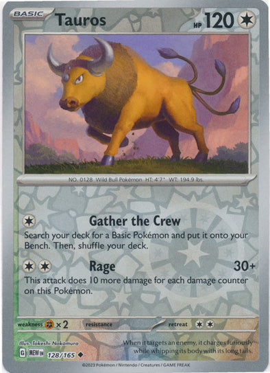 Tauros - 128/165 - Uncommon - Reverse Holo available at 401 Games Canada