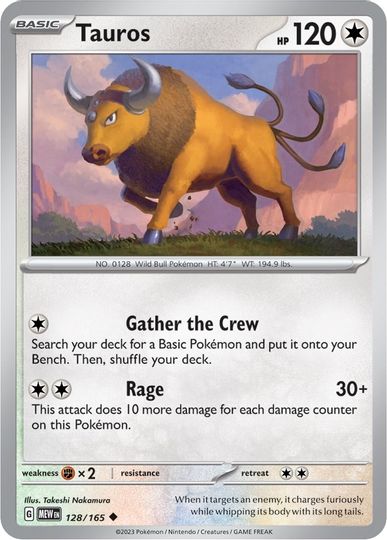 Tauros - 128/165 - Uncommon available at 401 Games Canada