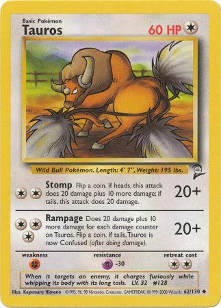 Tauros - 62/130 - Uncommon available at 401 Games Canada