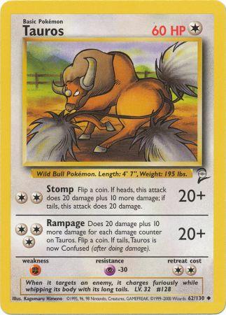 Tauros - 62/130 - Uncommon available at 401 Games Canada