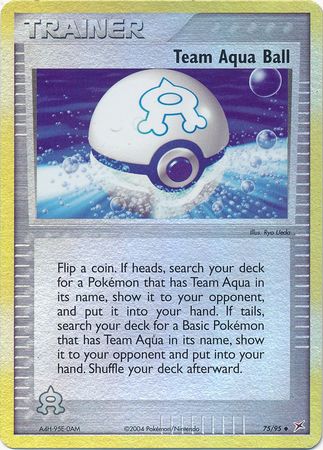 Team Aqua Ball - 75/95 - Uncommon - Reverse Holo available at 401 Games Canada