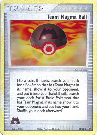 Team Magma Ball - 80/95 - Uncommon - Reverse Holo available at 401 Games Canada