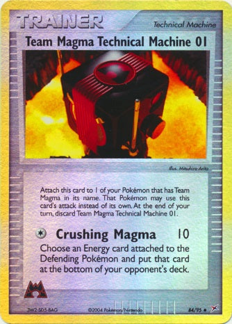 Team Magma Technical Machine 01 - 84/95 - Uncommon - Reverse Holo available at 401 Games Canada