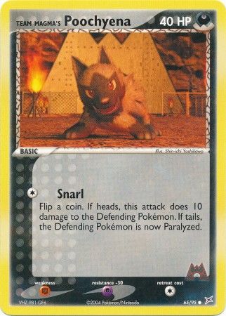 Team Magma's Poochyena - 65/95 - Common available at 401 Games Canada