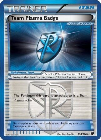 Team Plasma Badge - 104/116 - Uncommon available at 401 Games Canada