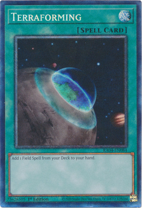 Terraforming (PCR) - RA04-EN084 - Prismatic Collector's Rare - 1st Edition