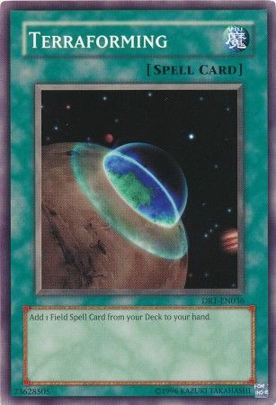 Terraforming - DR1-EN036 - Common available at 401 Games Canada