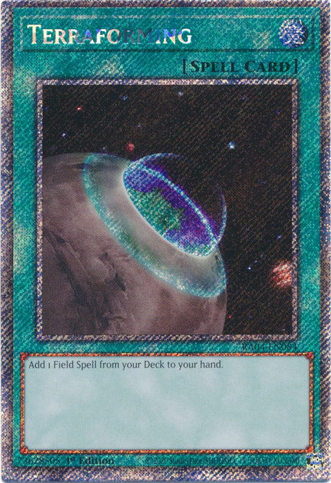 Terraforming (Platinum Secret Rare) - RA04-EN084 - Platinum Secret Rare - 1st Edition
