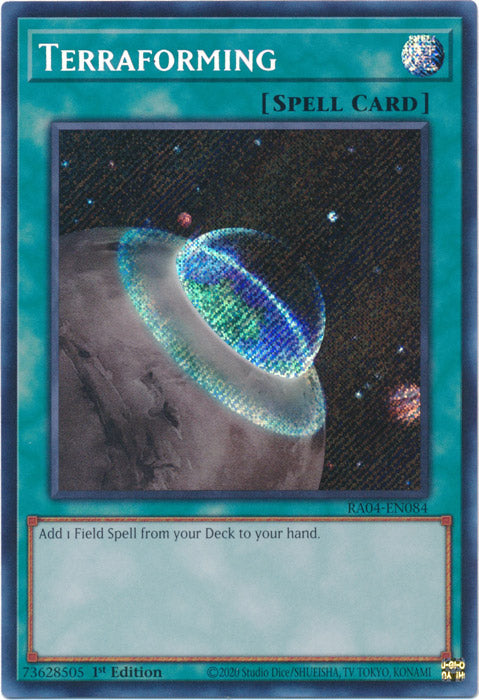 Terraforming (Secret Rare) - RA04-EN084 - Secret Rare - 1st Edition