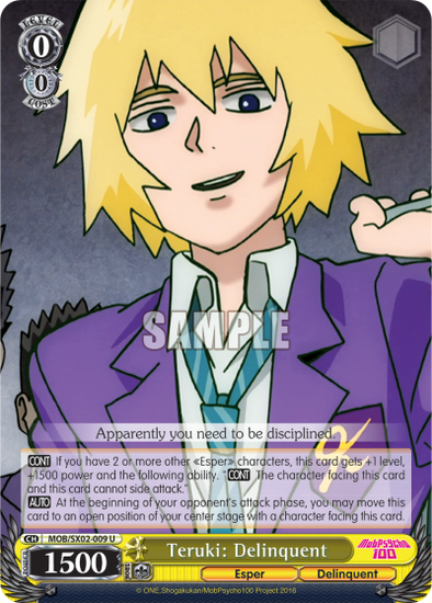 Teruki: Delinquent - MOB/SX02-009 - Uncommon available at 401 Games Canada